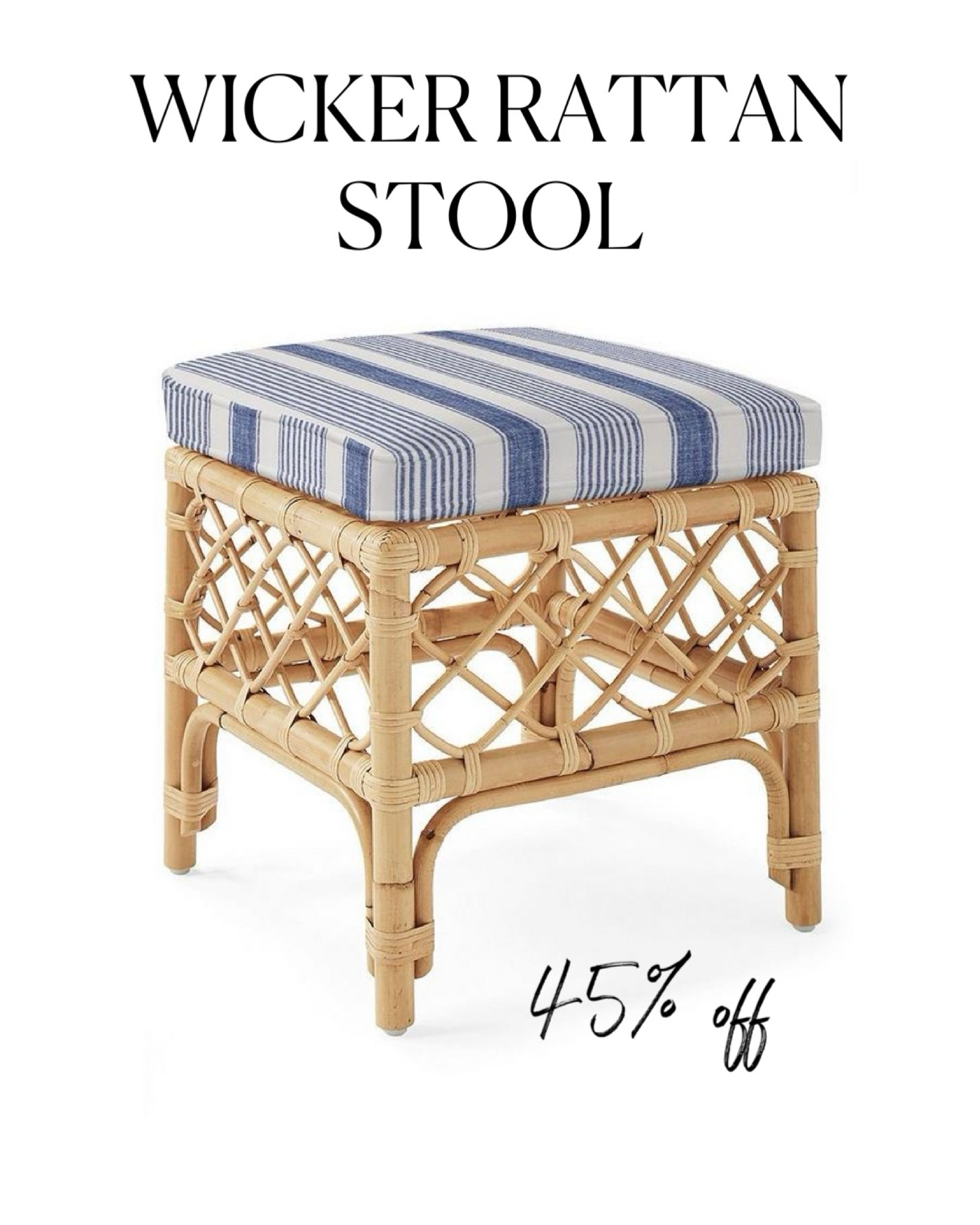 Sale alert! The cutest wicker rattan woven stool with cushion, footstool ottoman for a coastal living room design from Serena & Lily, on clearance for 45% off.

#LTKSaleAlert #LTKHome