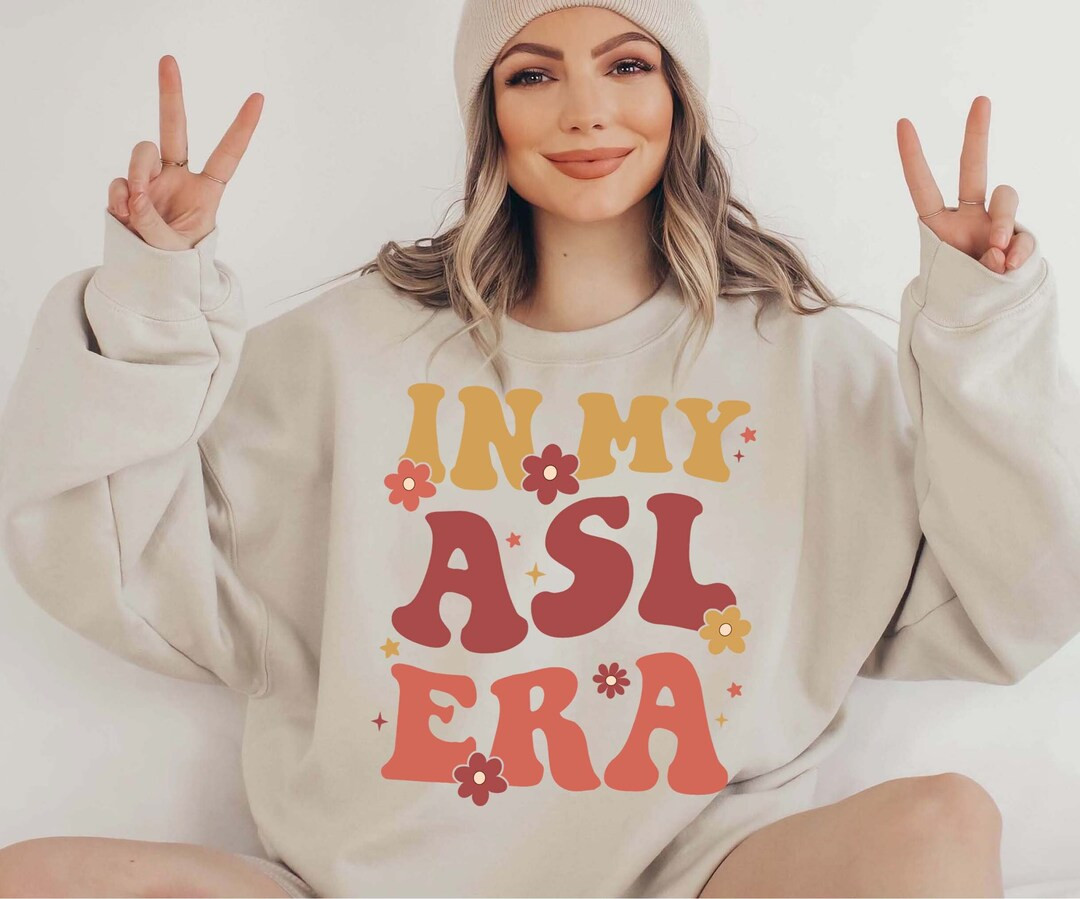 In My ASL Era Shirt, ASL Teacher Shirt, American Sign Language Shirt, Language Pathology, Hand Si... | Etsy (US)