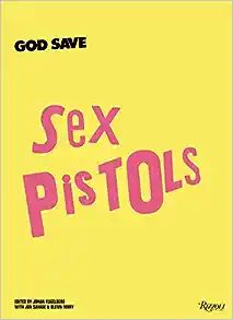 God Save Sex Pistols     Hardcover – October 11, 2016 | Amazon (US)