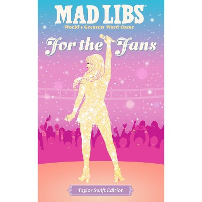 Mad Libs: For the Fans - by  Niki Catherine & Olivia Luchini & Mad Libs (Paperback) | Target