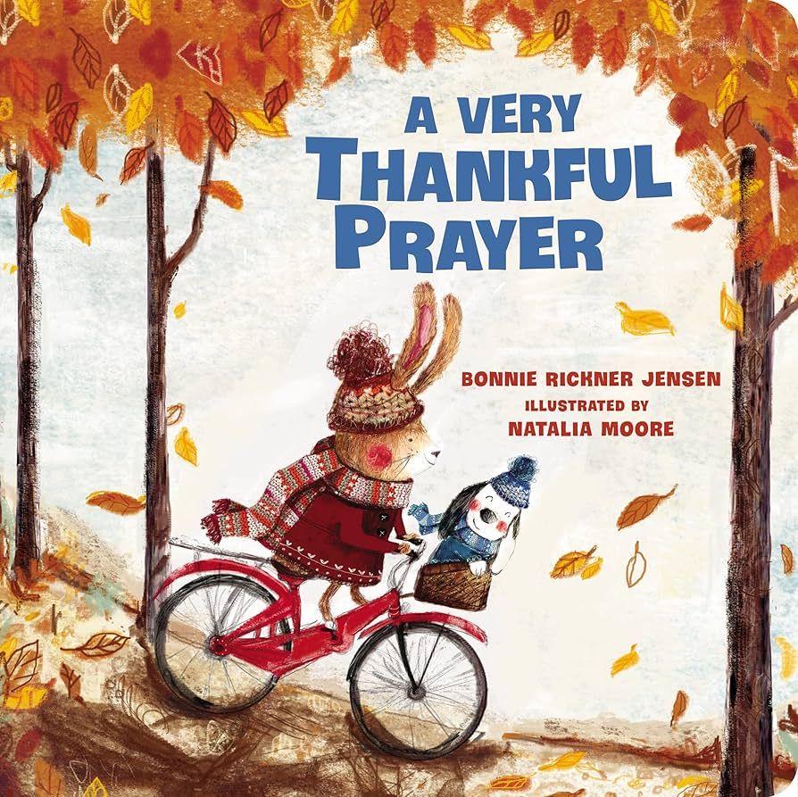 A Very Thankful Prayer: A Fall Poem of Blessings and Gratitude (A Time to Pray) | Amazon (US)
