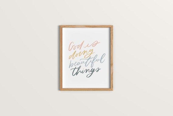 God is doing beautiful things | Christian Print | quote print | Jesus Prints | scripture print | ... | Etsy (US)