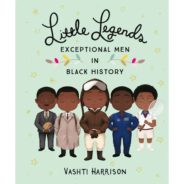 Little Legends: Exceptional Men in Black History (Hardcover) - Walmart.com | Walmart (US)