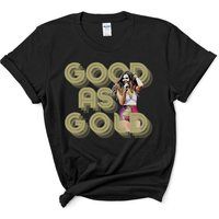 Good As Gold T-Shirt | Vanderpump Rules Tee Shirt Vpr Tshirt Real Housewives Gift Pump | Etsy (UK)