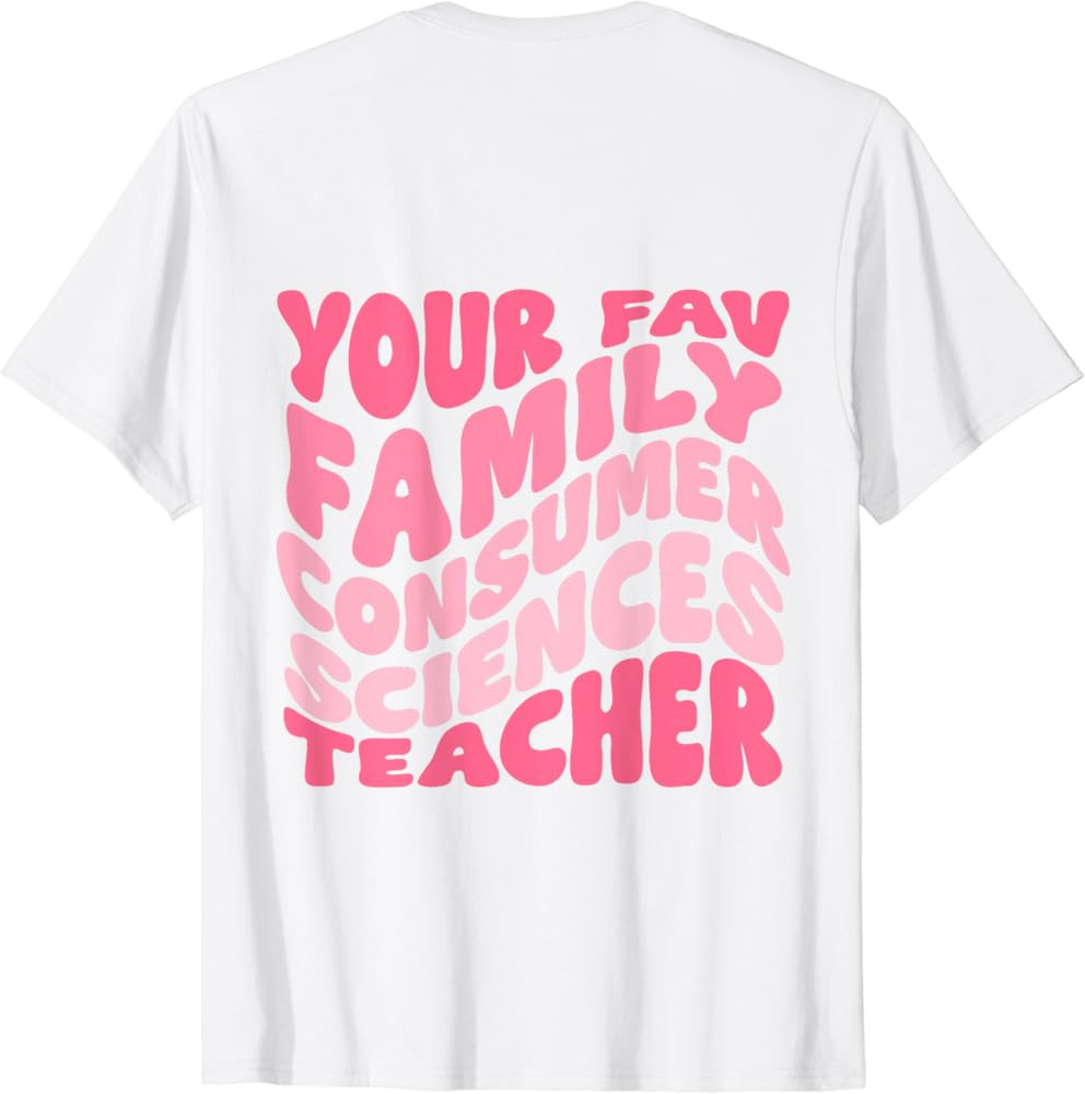 Your Fav Family Consumer Sciences Teacher Retro Groovy Pink T-Shirt | Amazon (US)