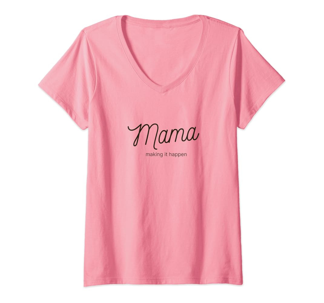 Womens Mama Making It Happen V-Neck T-Shirt | Amazon (US)