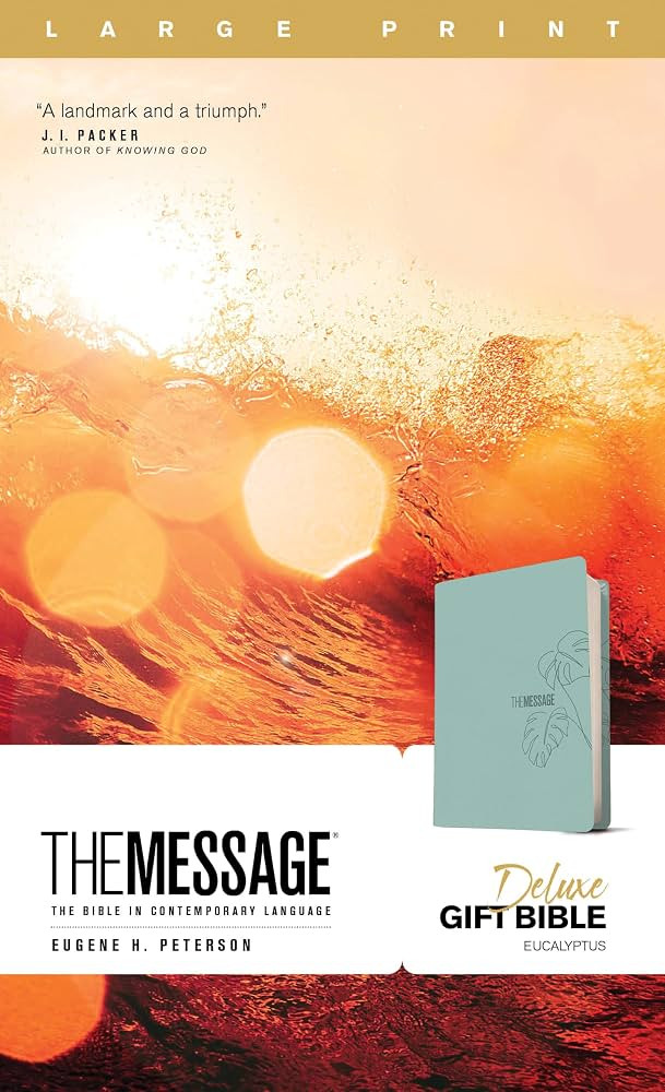 The Message Deluxe Gift Bible, Large Print (Leather-Look, Eucalyptus): The Bible in Contemporary ... | Amazon (US)