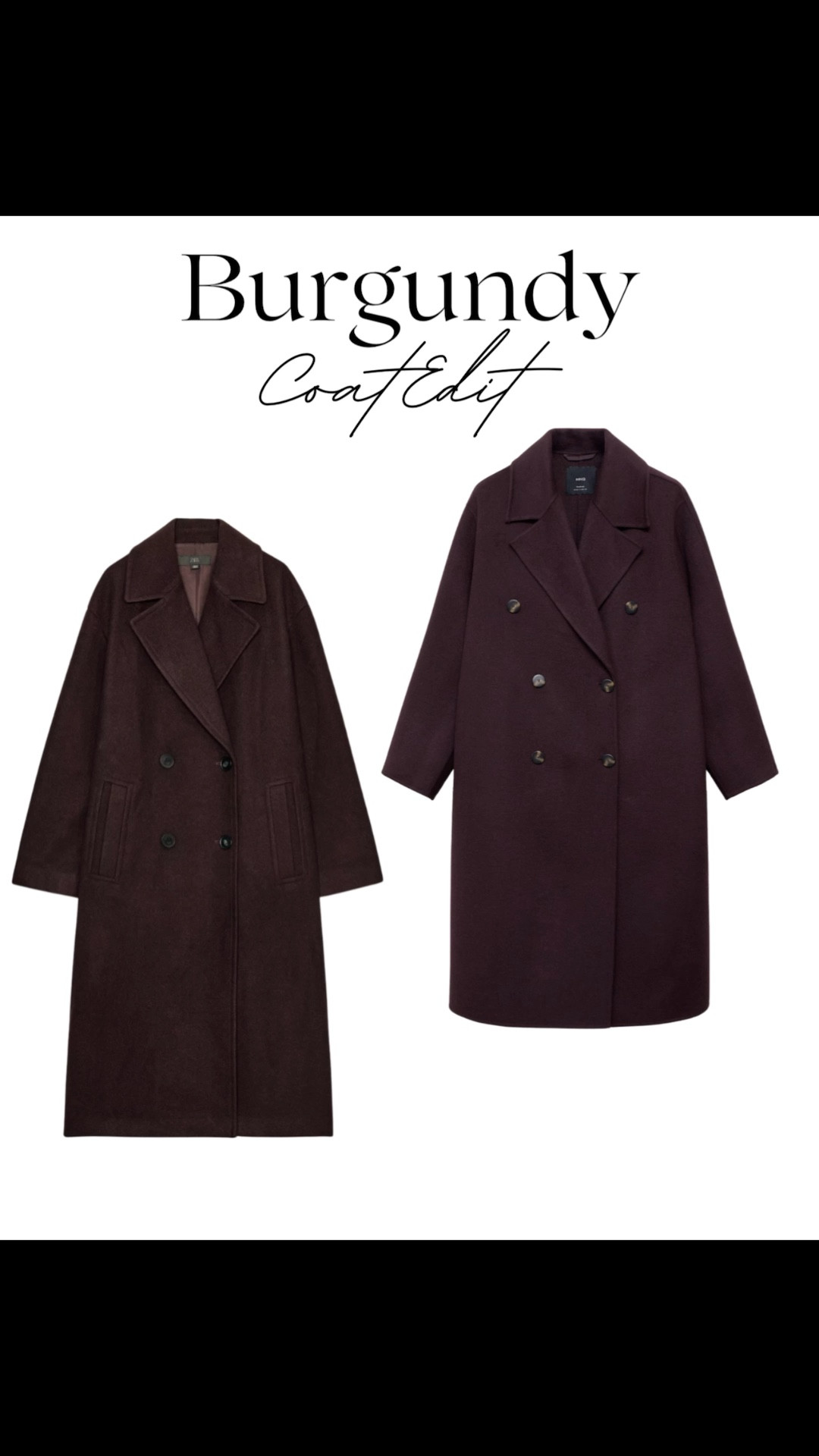 Burgundy coat edit 🥀

Tags: fall jacket, wool coat, trending colour, new in Zara, mango jacket, fall outfit, winter fashionn

#LTKGiftGuide #LTKStyleTip #LTKSeasonal