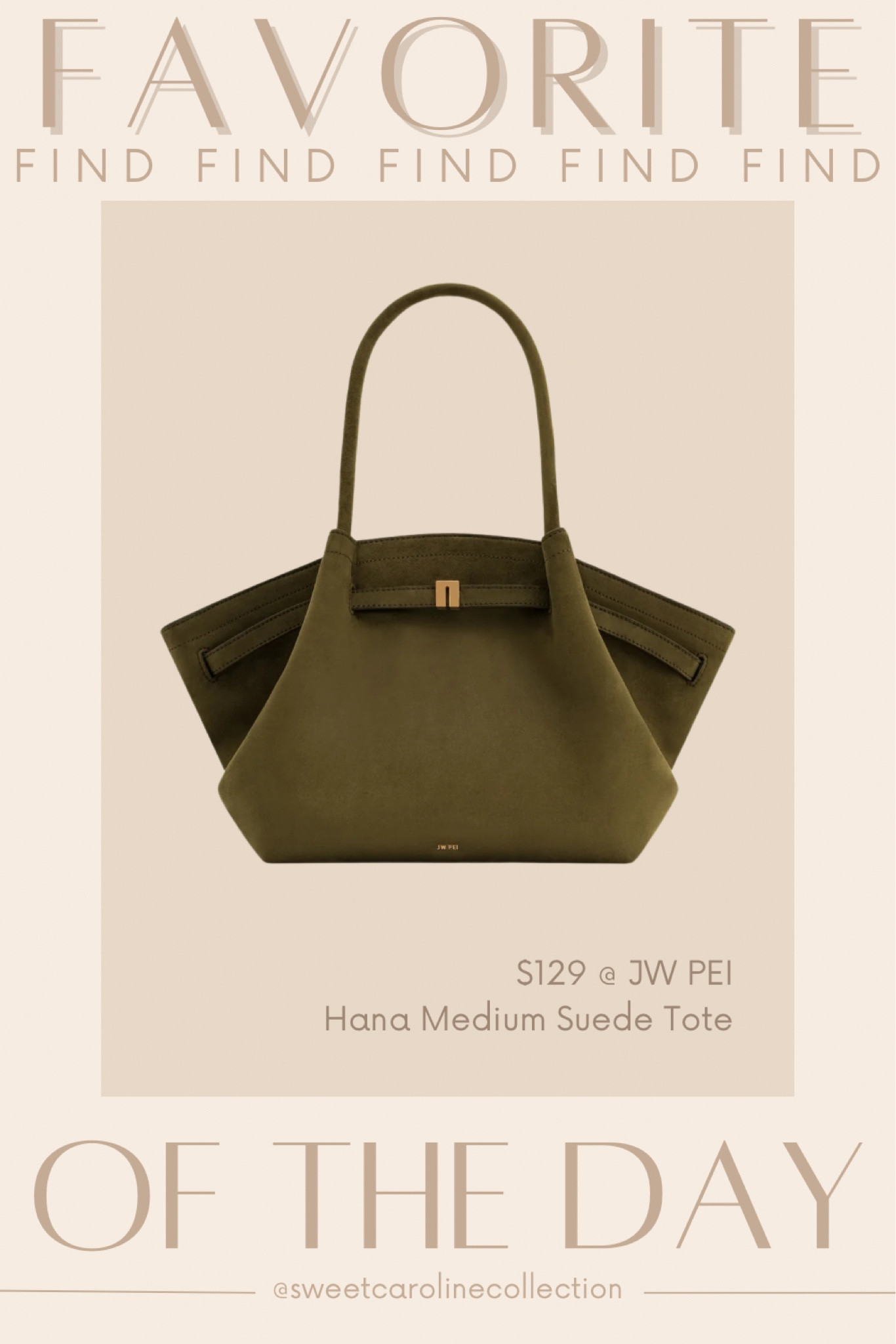 Favorite find of the day 👜

I’m OBSESSED with this JW PEI Hana Medium Faux Suede Olive green Bag! It’s so pretty and so fun for Fall! 🍂🫒

Bag, tote, straw bag, loft, mark and graham, fossil, marks and Spencer, target, mango, Tory Burch, saks, beach, Shoes, coach, sandals, target, Tory Burch, revolve, Steve Madden, anine bing, Amazon, target, a new day, dolce vita, Nordstrom rack, sport sandal, heels, coach, mules, slingbacks, Sam Edelman, travel, summer, beach, Chinese laundry, Nine West, kohls, pink shoes, floral heels, Vince camuto, journee, rack room, Dillards, Nordstrom rack, DSW, Macys, tuckernuck, Nine West, j.crew, coach, Chinese laundry, dolce vita, journee, Bag, purse, coach, bow, shoulder bag, accessories, coachtopia, love, new arrival, best seller, must have, most wanted, designer, loeffler Randall, dsw, musinsa, Amazon, dupe, radley London, affordable, under 300, under 200, under 100, sale, gift idea, gift guide, spring style, summer fashion, shoes, classy, sweet Caroline collection

#LTKfindsunder100 #LTKitbag 

#LTKSeasonal #LTKItBag #LTKStyleTip