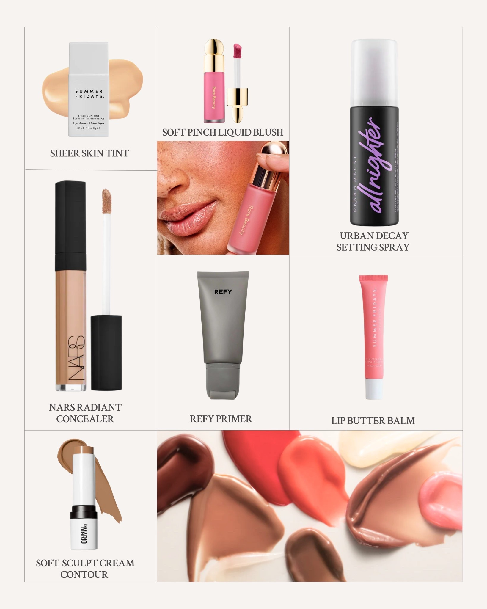 This is your sign to level up your routine. Creams, tints, and all the pretty things!

Sephora, makeup, Rare Beauty, Urban Decay, REFY, Nars, Makeup By Mario, Summer Fridays 

#LTKFindsUnder100 #LTKU #LTKBeauty