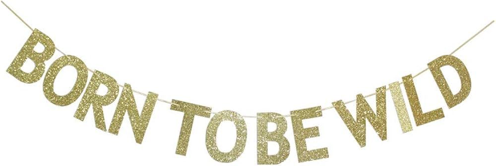Born to Be Wild Banner, Gold Glitter Paper Sign for Baby Shower Party, Baby's First Birthday Part... | Amazon (US)