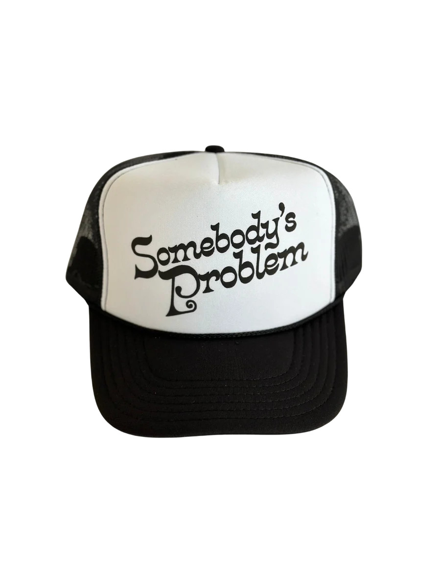 Somebody's Problem Trucker Hat | Local Beach