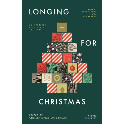 Longing for Christmas - by  Chelsea Kingston Erickson (Paperback) | Target