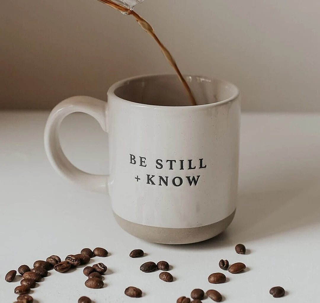 Be Still + Know Coffee Mug | Psalm 46:10 Scripture Coffee Mug | Christian Mug | Bible Verse Mug |... | Etsy (US)