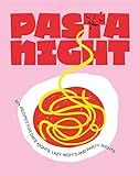 Pasta Night: 60+ Recipes for Date Nights, Lazy Nights, and Party Nights | Amazon (US)