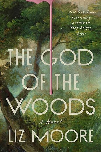 The God of the Woods: A Novel     Hardcover – July 2, 2024 | Amazon (US)