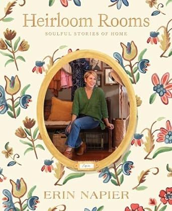 Heirloom Rooms: Soulful Stories of Home     Hardcover – October 3, 2023 | Amazon (US)
