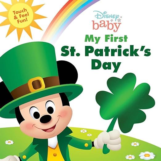 Disney Baby: My First St. Patrick's Day     Board book – Touch and Feel, January 11, 2022 | Amazon (US)
