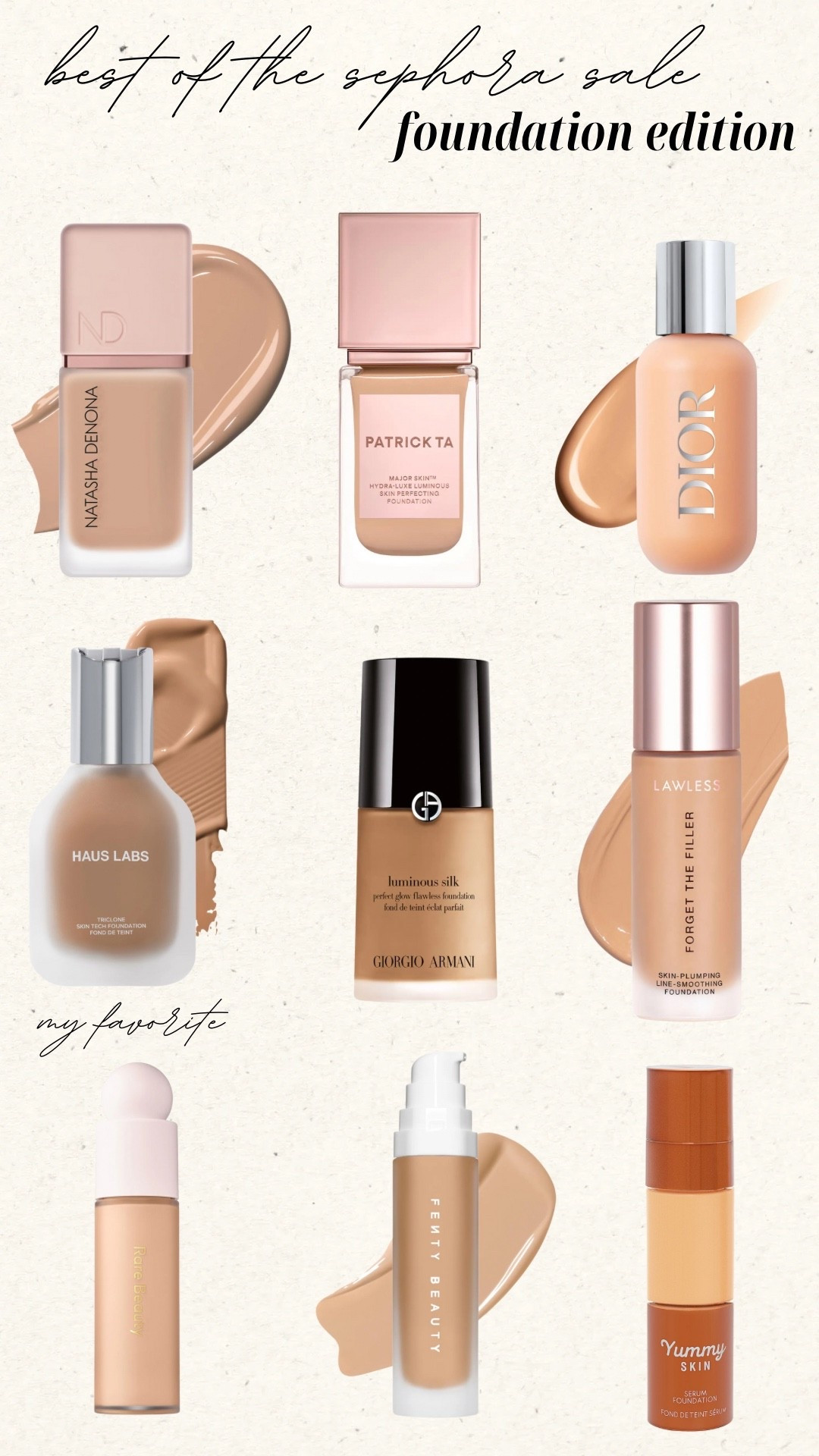 Sephora sale: foundations 

#LTKBeauty #LTKSaleAlert