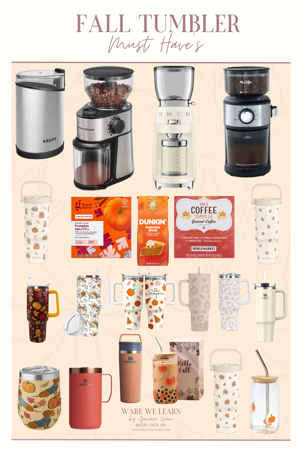 FALL TUMBLER Must Have’s      

                            
 

 #LTKSeasonal #LTKHome #LTKSaleAlert