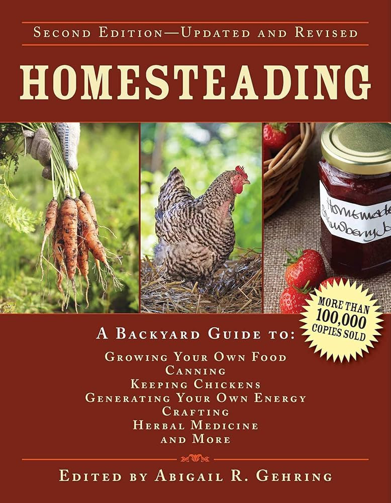 Homesteading: A Backyard Guide to Growing Your Own Food, Canning, Keeping Chickens, Generating Yo... | Amazon (US)