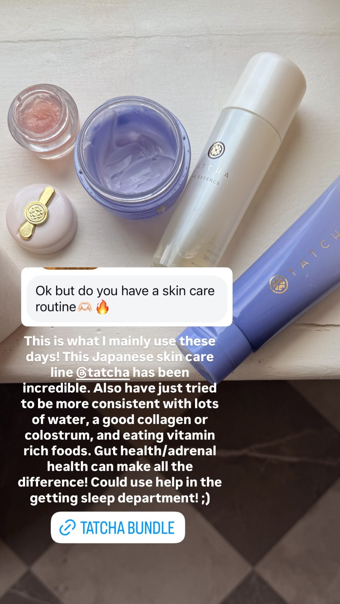 This is what I mainly use these days! This Japanese skin care line @tatcha has been incredible. Also have just tried to be more consistent with lots of water, a good collagen or colostrum, and eating vitamin rich foods. Gut health/adrenal health can make all the difference! Could use help in the getting sleep department! ;)