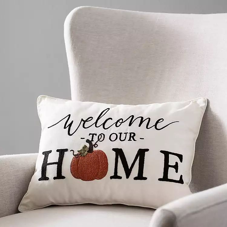 Welcome to our Home Accent Pillow | Kirkland's Home
