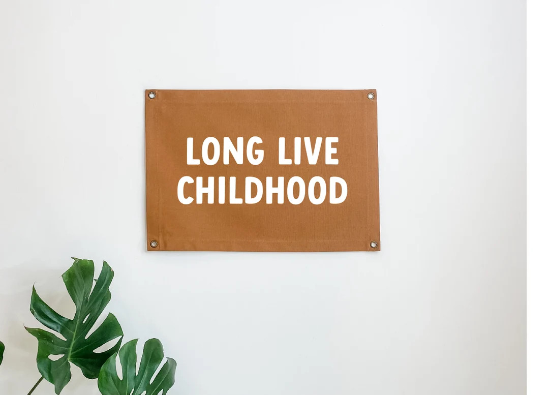 Long Live Childhood Canvas Banner, Modern Home Decor Canvas Flag, Minimalist Wall Art, Boho Bedro... | Etsy (US)