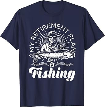Amazon.com: My Retirement Plan is Fishing Shirt TShirt for Fishermen : Clothing, Shoes & Jewelry | Amazon (US)