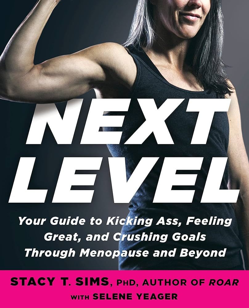 Next Level: Your Guide to Kicking Ass, Feeling Great, and Crushing Goals Through Menopause and Be... | Amazon (US)
