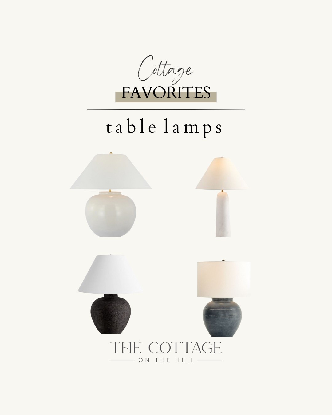 Cottage favorites: table lamps 

#LTKStyleTip #LTKHome