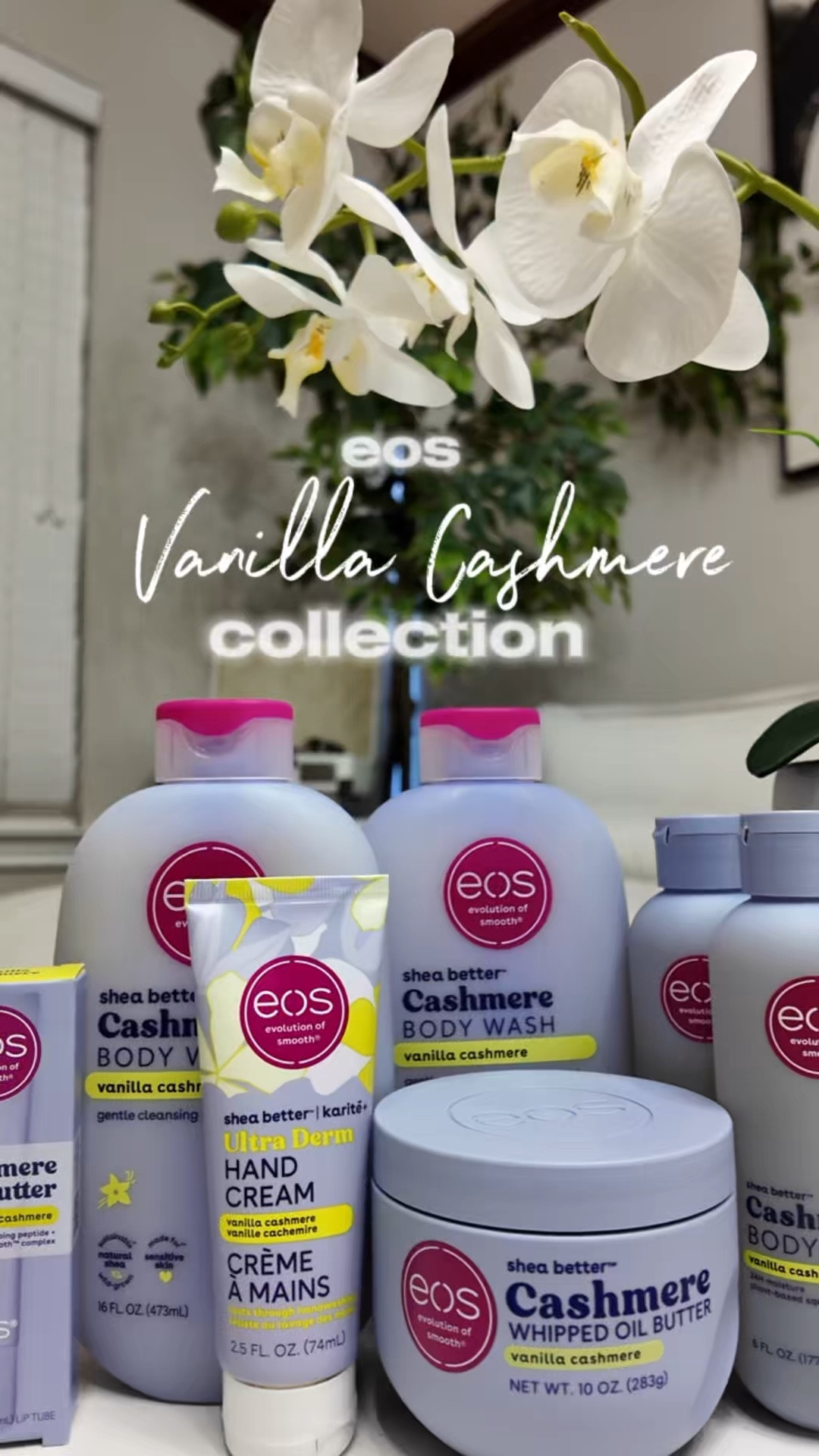 EOS Vanilla Cashmere Collection 

