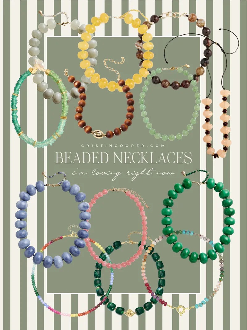 Beaded necklaces I am loving 

 