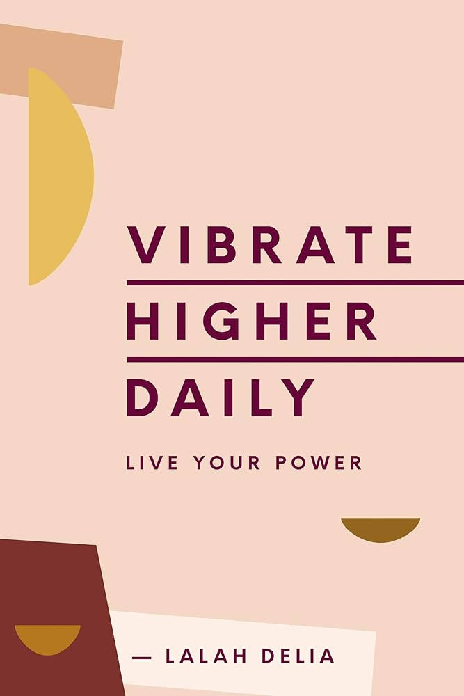 Vibrate Higher Daily: Live Your Power | Amazon (US)