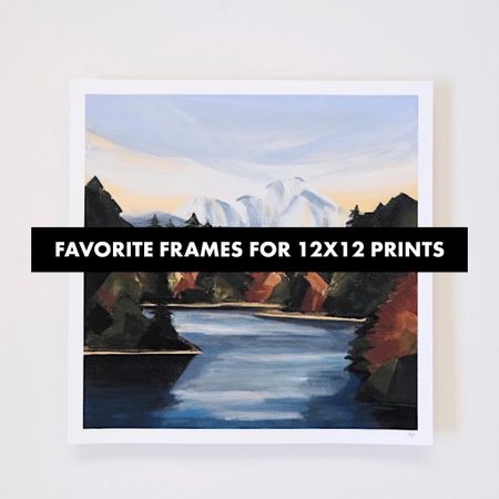 Favorite frames to fit my 12x12 art prints

#LTKhome