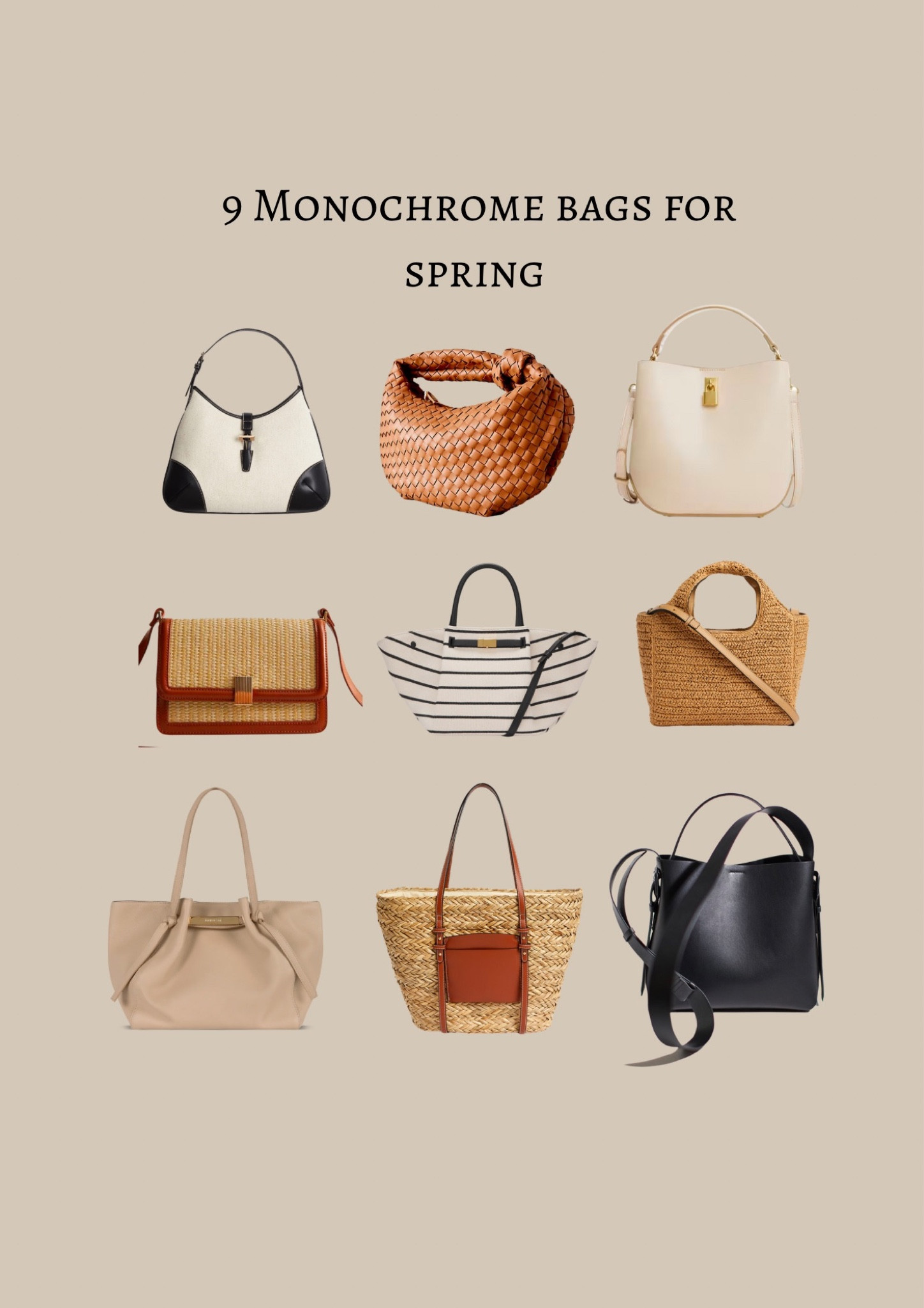 9 Monochrome Bags for Spring 

Straw bag, black shoulder bag, canvas bag, monochrome bag, spring bag

#LTKSeasonal #LTKfindsunder50 #LTKSpringSale