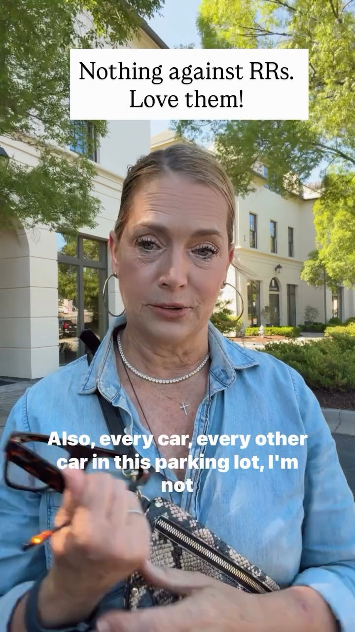 Nothing against RRs. 
Love them!