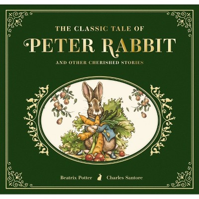 The Classic Tale of Peter Rabbit - by  Beatrix Potter (Hardcover) | Target