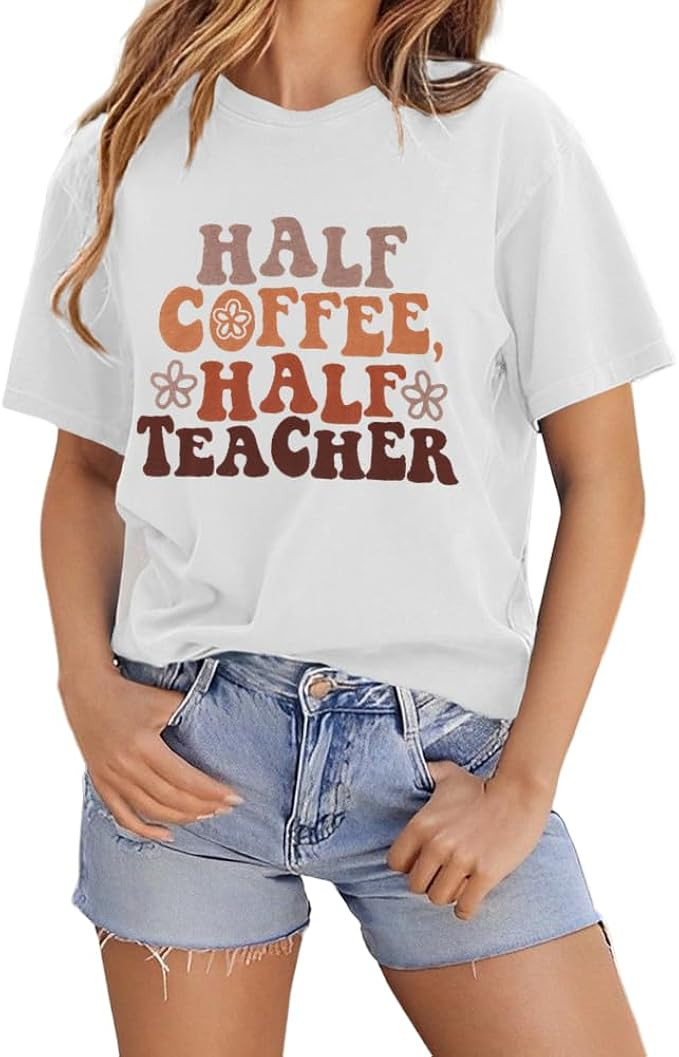 Half Teacher Half Coffee Shirts Women Cute Teacher Life T-Shirts Retro Back to School Gift Casual... | Amazon (US)
