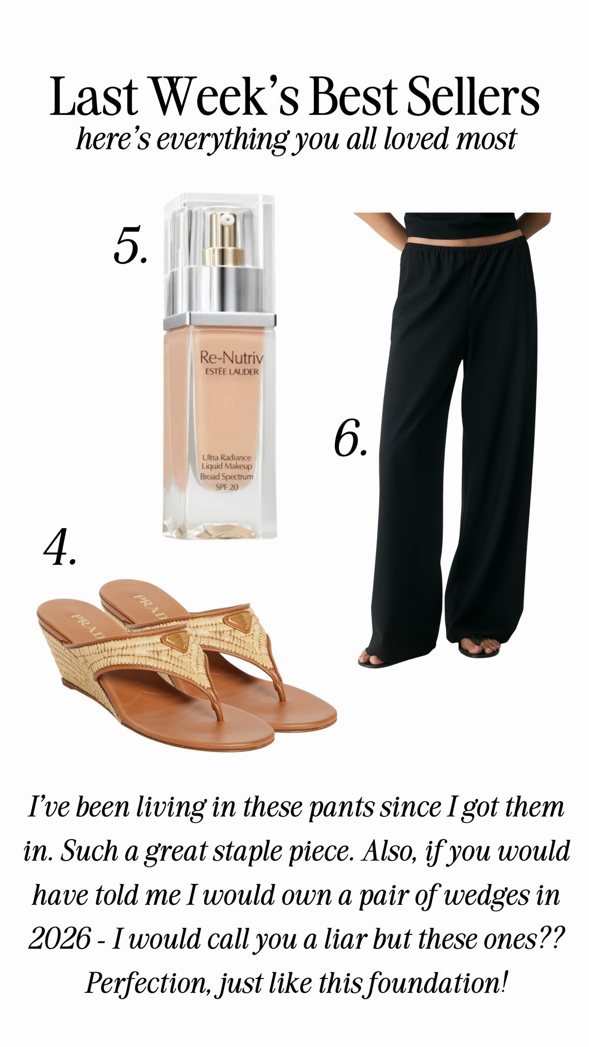 I’ve been living in these pants since I got them in. Such a great staple piece. Also, if you would have told me I would own a pair of wedges in 2026 - I would call you a liar but these ones?? Perfection, just like this foundation!
