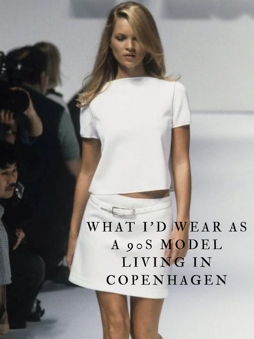 What I'd Wear as a 90's Model Living in Copenhagen  

 #LTKgrwm #LTKootd #LTKU