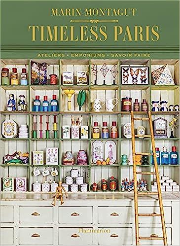 Timeless Paris: Ateliers Emporiums Savoir Faire | Amazon (US)