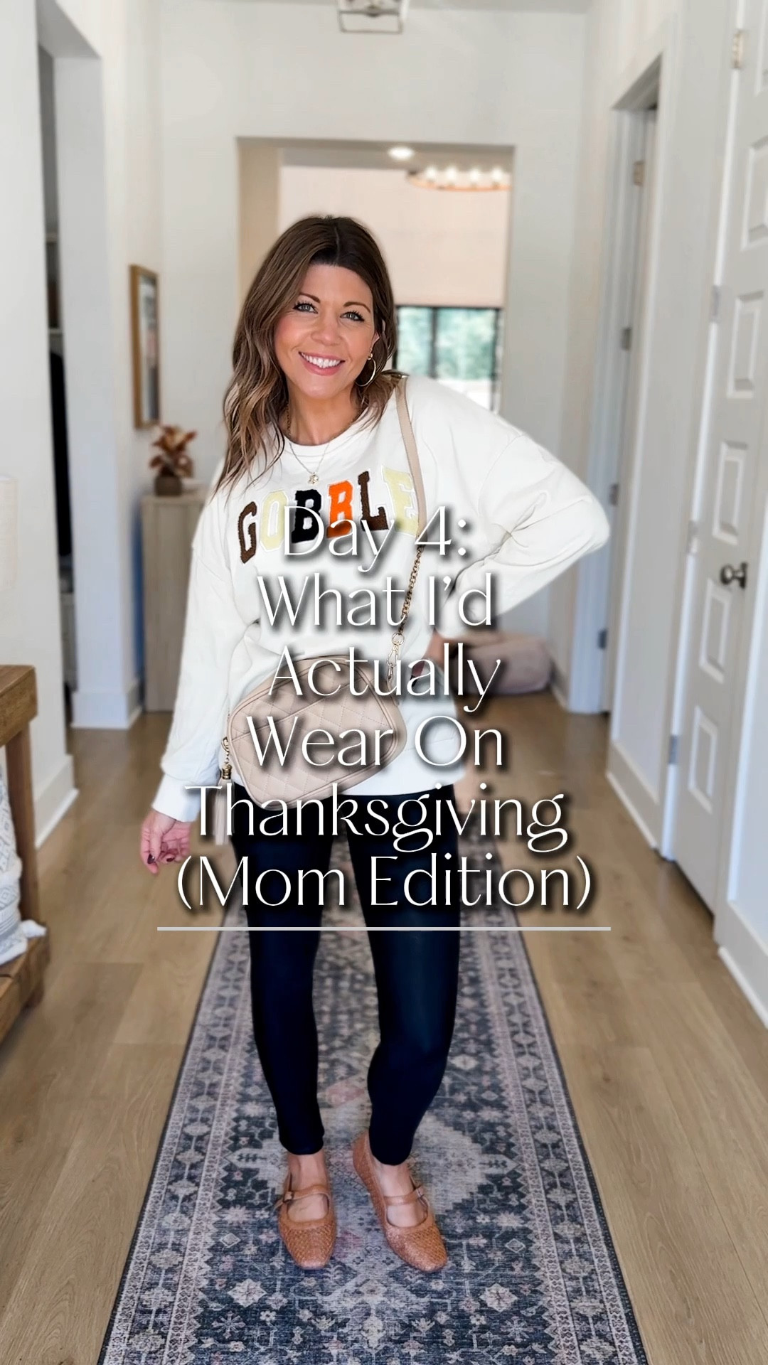 Day 4: Keeping it festive and functional 🦃 Faux leather leggings for the win, my gobble sweatshirt for cozy vibes, and comfy flats. #ThanksgivingOutfits #MomStyle
