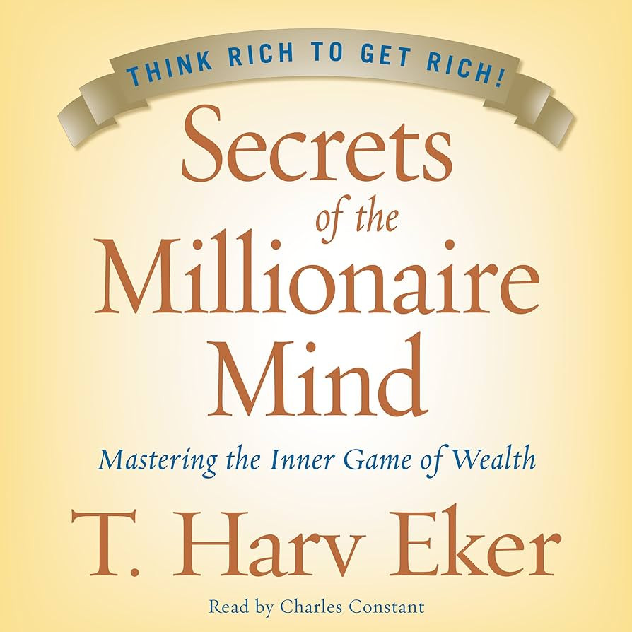 Secrets of the Millionaire Mind: Mastering the Inner Game of Wealth | Amazon (US)