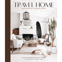 Travel Home: Design With A Global Spirit | THELIFESTYLEDCO