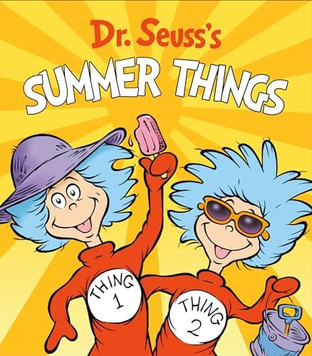 Dr. Seuss's Summer Things (Dr. Seuss's Things Board Books)      Board book – April 6, 2021 | Amazon (US)