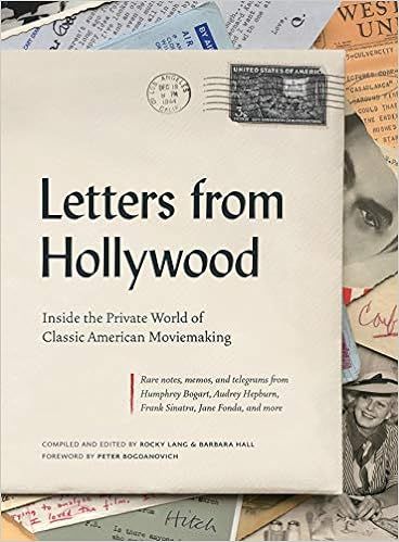 Letters from Hollywood: Inside the Private World of Classic American Movemaking



Hardcover – ... | Amazon (US)