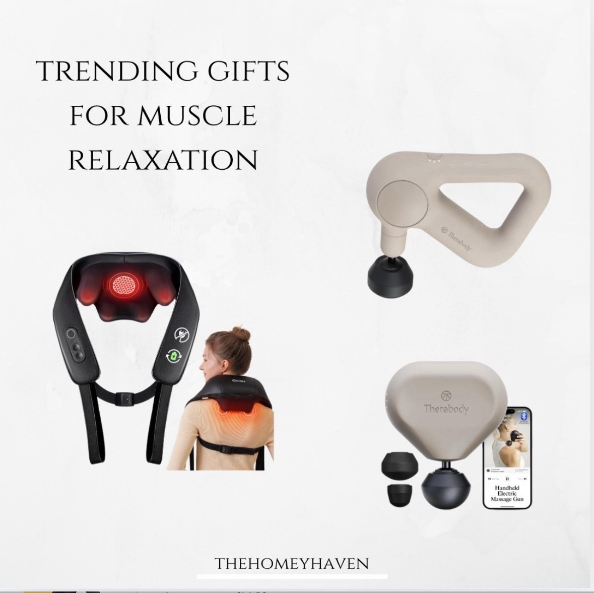 Gave all of these for gifts this year and the neck/lower back massager was THE hit!!

Trending gifts for muscle relaxation!

The neck massager is the least expensive I’ve found but the best reviews!!

I wanted. More expensive version on this neck massager that can also massage anywhere like lower back etc!

The theraguns come highly recommended too! Matt had a cheaper massage gun that just stopped working so I’m grabbing one of these for a gift for him because he misses having one! 

Wellness gifts, massage, gifts for her, gifts for him, home, gift guide, cyber Monday, Amazon finds 

#LTKGiftGuide #LTKMens #LTKFindsUnder100

#LTKFindsUnder50 #LTKHome #LTKselfcare