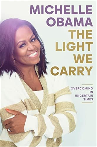 The Light We Carry: Overcoming in Uncertain Times | Amazon (US)