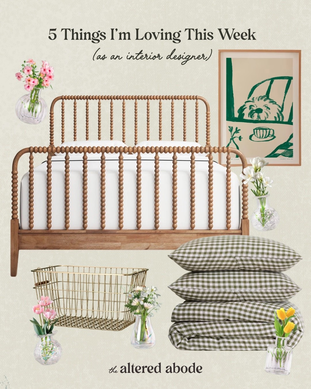 The 5 Things I’m Loving This Week (as an Interior Designer) and this week’s list is full of spring decor vibes.

The perfect gingham bedding (my favorite linen duvet cover) the prettiest wooden spindle bed, some printable art and mini-flower vases for a dose of whimsy for your home! 

#LTKHome